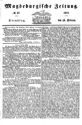 Magdeburgische Zeitung Dienstag 25. Februar 1851