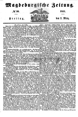 Magdeburgische Zeitung Freitag 7. März 1851