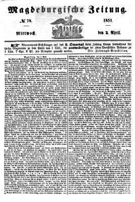 Magdeburgische Zeitung Mittwoch 2. April 1851