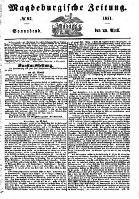 Magdeburgische Zeitung Samstag 26. April 1851