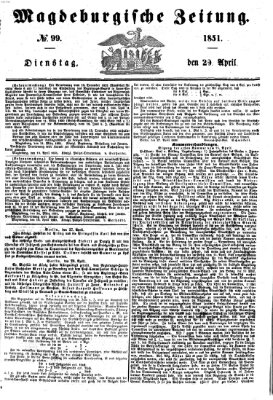 Magdeburgische Zeitung Dienstag 29. April 1851