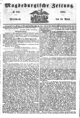 Magdeburgische Zeitung Mittwoch 30. April 1851