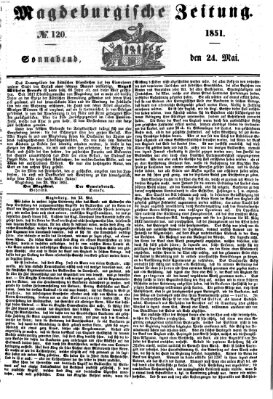 Magdeburgische Zeitung Samstag 24. Mai 1851