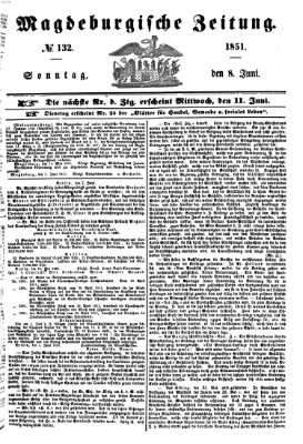 Magdeburgische Zeitung Sonntag 8. Juni 1851