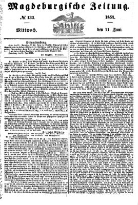 Magdeburgische Zeitung Mittwoch 11. Juni 1851