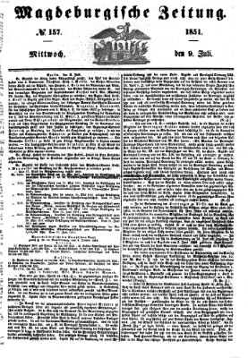 Magdeburgische Zeitung Mittwoch 9. Juli 1851