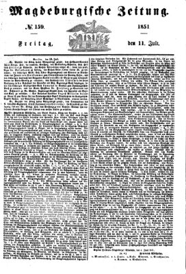 Magdeburgische Zeitung Freitag 11. Juli 1851