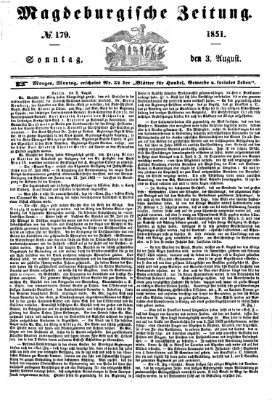 Magdeburgische Zeitung Sonntag 3. August 1851