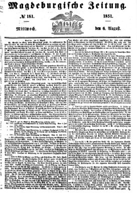 Magdeburgische Zeitung Mittwoch 6. August 1851