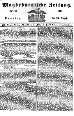 Magdeburgische Zeitung Sonntag 24. August 1851