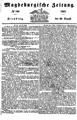 Magdeburgische Zeitung Dienstag 26. August 1851