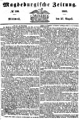 Magdeburgische Zeitung Mittwoch 27. August 1851