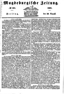 Magdeburgische Zeitung Freitag 29. August 1851