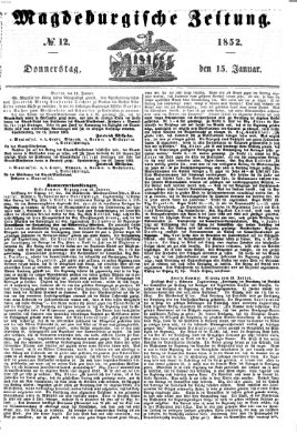 Magdeburgische Zeitung Donnerstag 15. Januar 1852