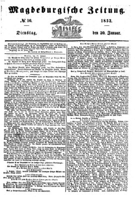 Magdeburgische Zeitung Dienstag 20. Januar 1852