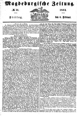 Magdeburgische Zeitung Freitag 6. Februar 1852