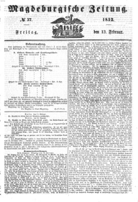 Magdeburgische Zeitung Freitag 13. Februar 1852