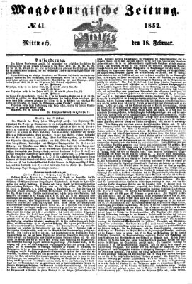 Magdeburgische Zeitung Mittwoch 18. Februar 1852