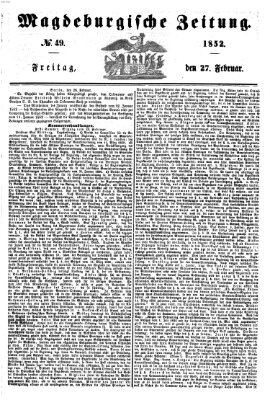 Magdeburgische Zeitung Freitag 27. Februar 1852