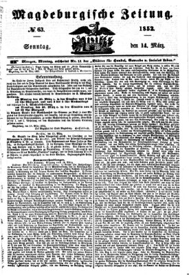 Magdeburgische Zeitung Sonntag 14. März 1852