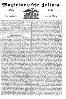 Magdeburgische Zeitung Samstag 20. März 1852