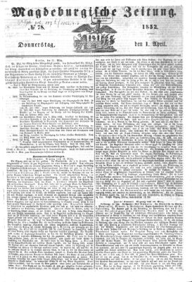 Magdeburgische Zeitung Donnerstag 1. April 1852