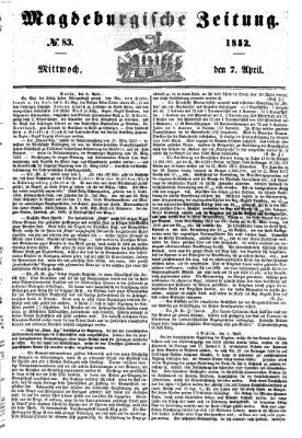 Magdeburgische Zeitung Mittwoch 7. April 1852