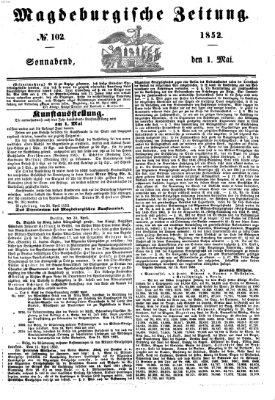 Magdeburgische Zeitung Samstag 1. Mai 1852