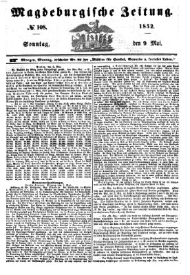 Magdeburgische Zeitung Sonntag 9. Mai 1852