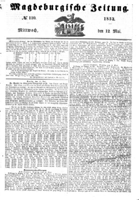 Magdeburgische Zeitung Mittwoch 12. Mai 1852