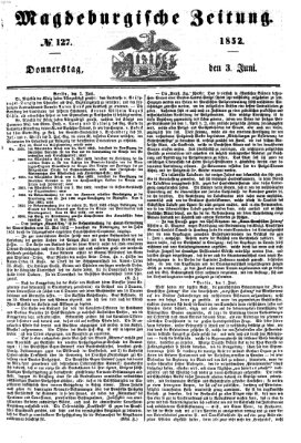 Magdeburgische Zeitung Donnerstag 3. Juni 1852