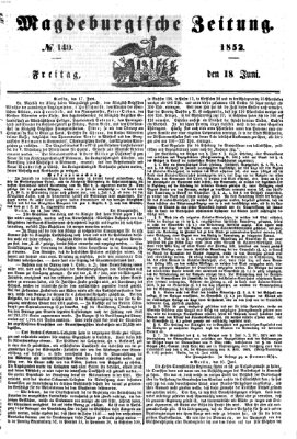 Magdeburgische Zeitung Freitag 18. Juni 1852