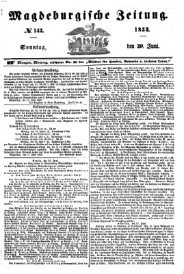 Magdeburgische Zeitung Sonntag 20. Juni 1852