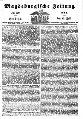 Magdeburgische Zeitung Freitag 23. Juli 1852