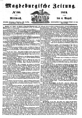 Magdeburgische Zeitung Mittwoch 4. August 1852