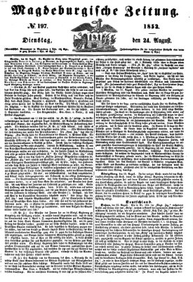 Magdeburgische Zeitung Dienstag 24. August 1852