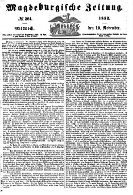 Magdeburgische Zeitung Mittwoch 10. November 1852