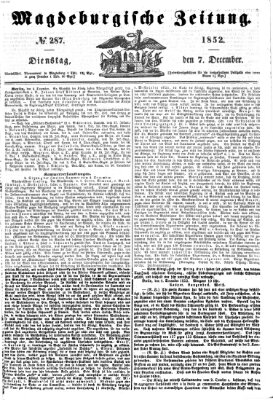 Magdeburgische Zeitung Dienstag 7. Dezember 1852