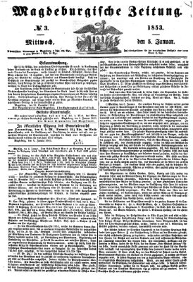 Magdeburgische Zeitung Mittwoch 5. Januar 1853