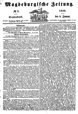 Magdeburgische Zeitung Samstag 8. Januar 1853