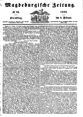 Magdeburgische Zeitung Dienstag 8. Februar 1853