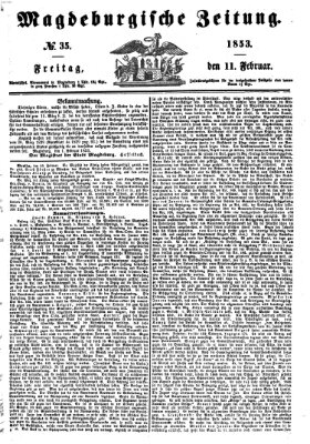 Magdeburgische Zeitung Freitag 11. Februar 1853