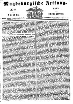 Magdeburgische Zeitung Freitag 25. Februar 1853