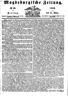 Magdeburgische Zeitung Freitag 11. März 1853