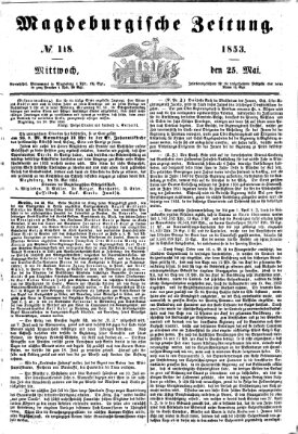 Magdeburgische Zeitung Mittwoch 25. Mai 1853