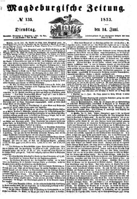 Magdeburgische Zeitung Dienstag 14. Juni 1853