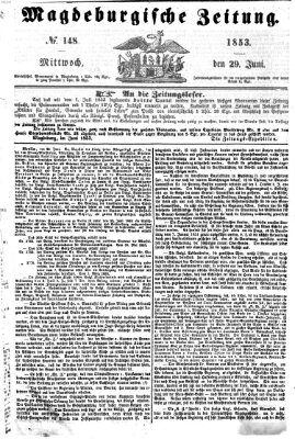 Magdeburgische Zeitung Mittwoch 29. Juni 1853