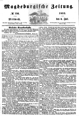 Magdeburgische Zeitung Mittwoch 6. Juli 1853