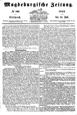 Magdeburgische Zeitung Mittwoch 13. Juli 1853