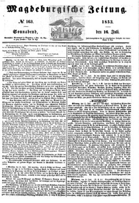 Magdeburgische Zeitung Samstag 16. Juli 1853